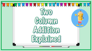 An introduction to simple two-column addition.
