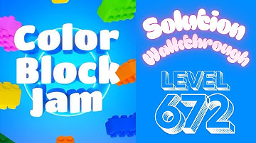 Color Block Jam - Level 672 - Solution Walkthrough!!!