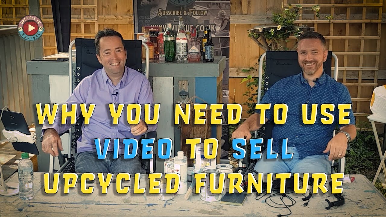 Why you should be using video to sell your upcycled furniture - YouTube