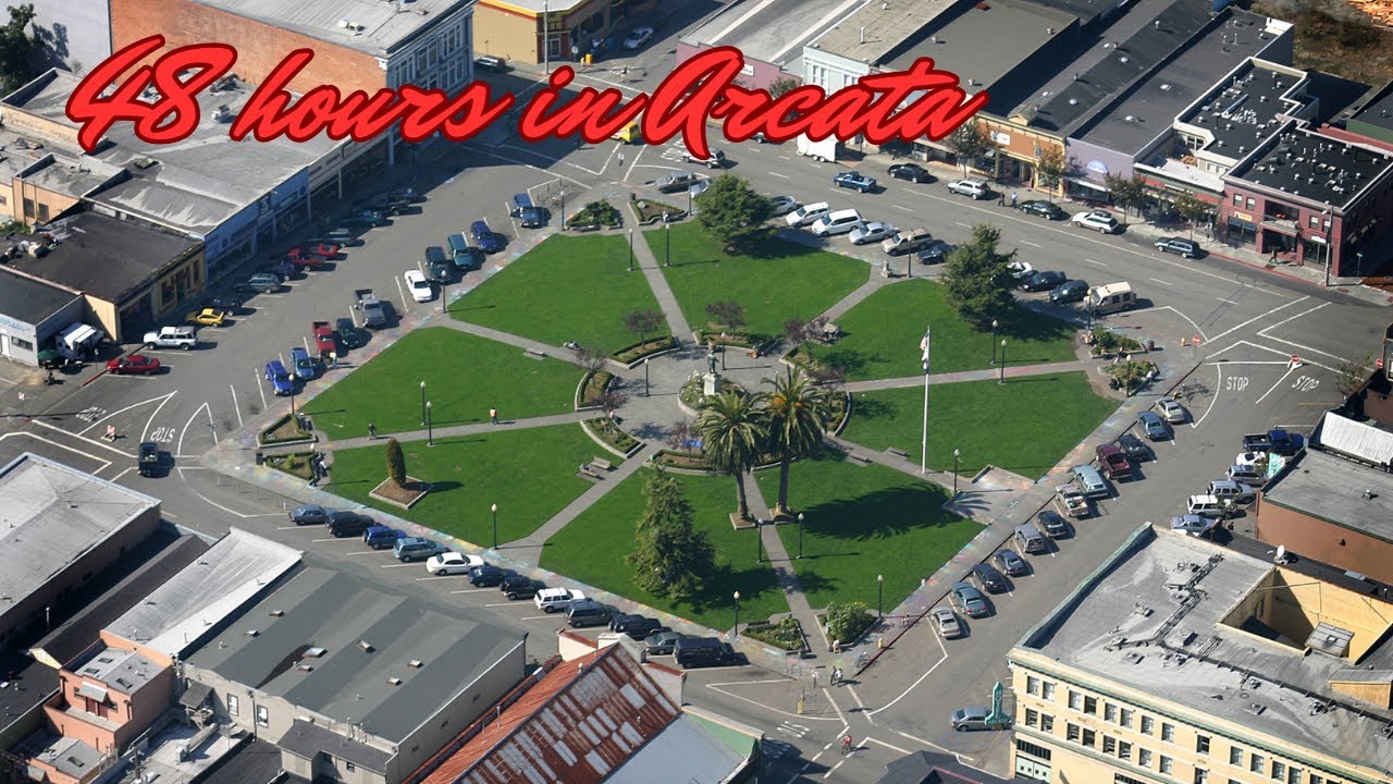 48 hours in Arcata (CA): a californian gem