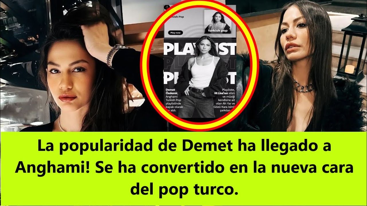 Популярность Демет достигла Ангами! Он стал новым лицом турецкой поп-музыки.