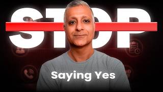 The Real Cost of Saying Yes When You Mean No!!