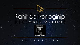 December Avenue | Kahit Sa Panaginip (Lyric Video)