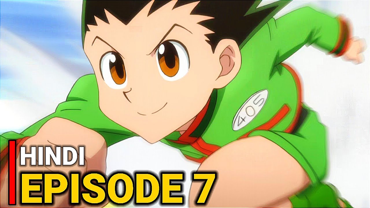Hunter x hunter Episode 7 explained in HINDI. - YouTube