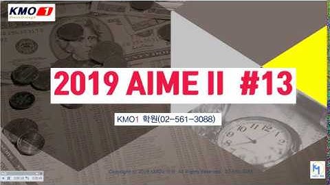 2019 AIME II Problem #13