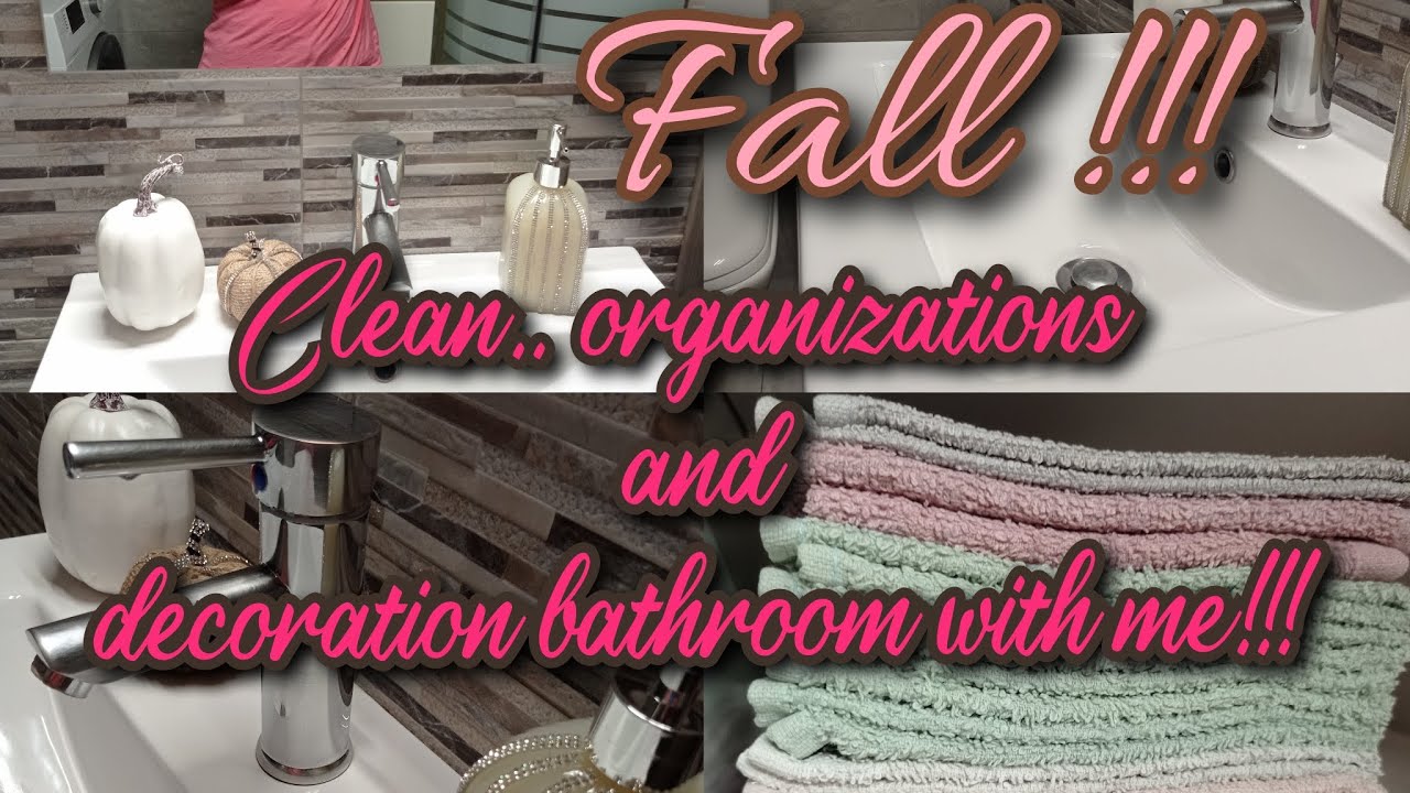 Μπάνιο!!💕🍂🍁φθινοπωρινή καθαριότητα, διακόσμηση και πως οργάνωσα πετσέτες και ντουλάπι του μπάνιου!!!