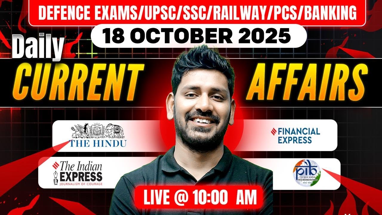 18 October 2025 Daily Current Affairs by Vishal Sir for all One day & UPSC Exams