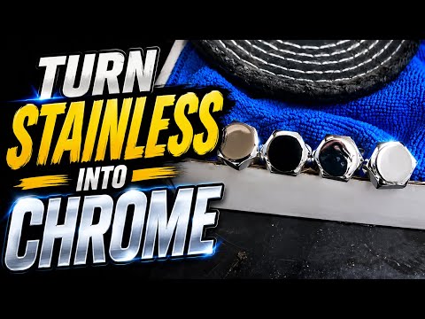 How to Make Stainless Steel Look Like Chrome