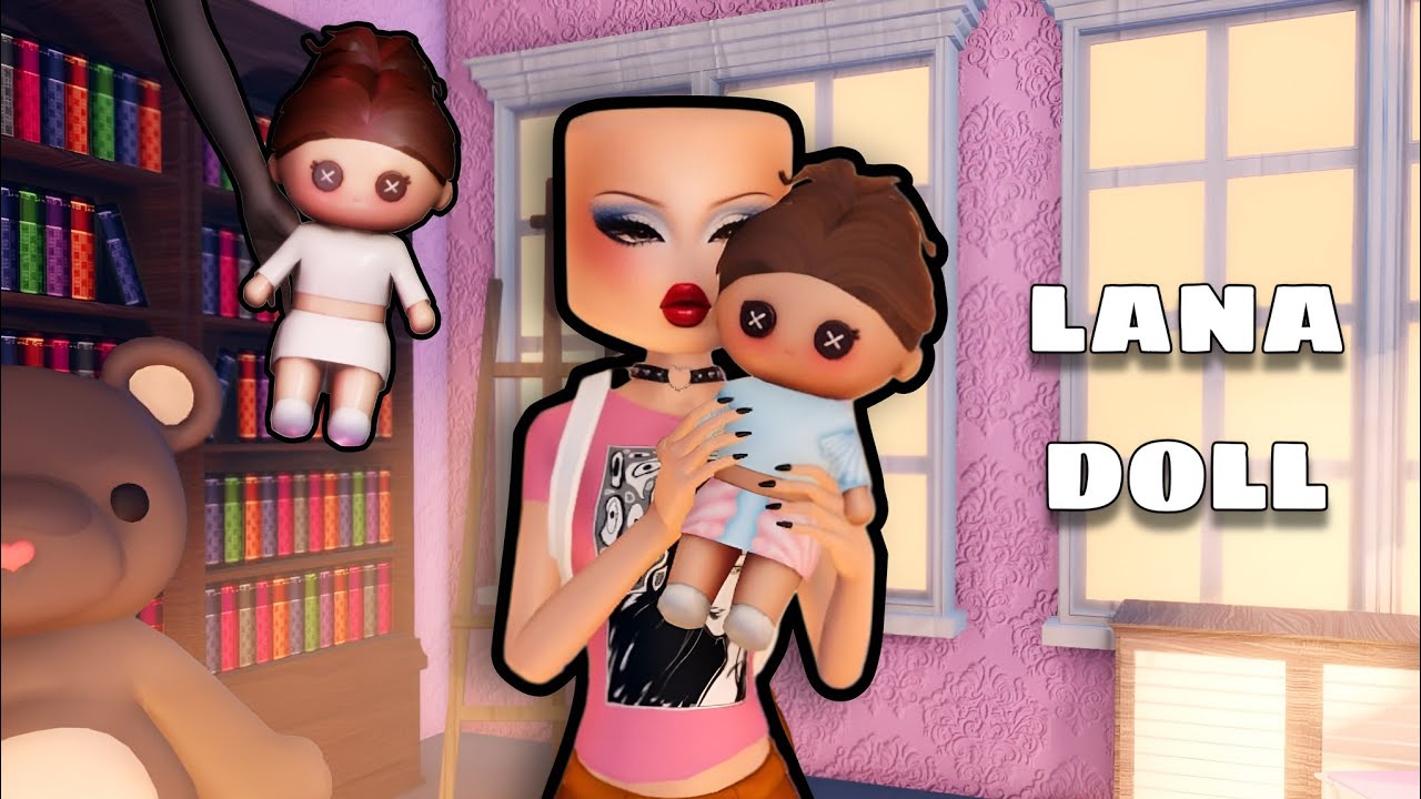 I Got The LANA DOLL In Roblox DTI YouTube 