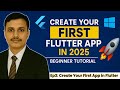 Create Your First Flutter App in 2025 🚀 | Part 2 | Flutter Tutorial for Beginners Step by Step