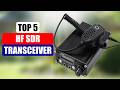 Top 5 HF SDR Transceiver 2026