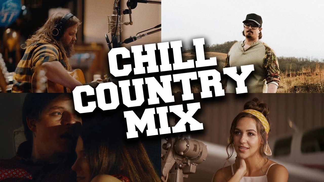 Chill Country Music 2020 Mix 🤠 Best Relaxing Country Songs 2020 YouTube