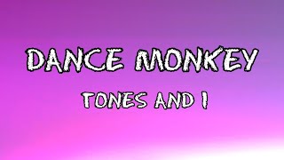 Tones and i - Dance Monkey (Lyrics) Resimi