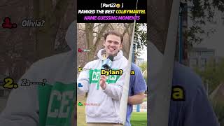 Ranked The Best ColbyMartel Name GuessingMoments (Part23） #clinkers #funny #challeger #comedy  #duet