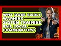 Why Does Early Warning System Training Fail Local Communities? - Man vs. Disaster