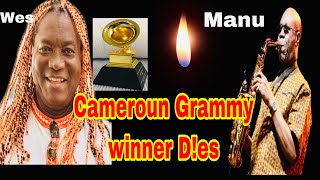 Cameroun Grammy Award Winner Wes Madiko Is D€ad / Manu Dibango Memorial / westmadiko manudibango