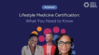 Lifestyle Medicine Certification: What You Need to Know