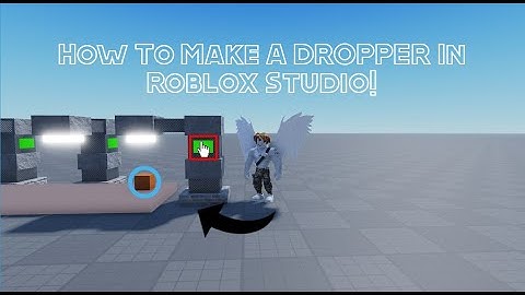 How to Make a DROPPER in Roblox Studio!
