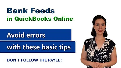 IMPORTANT basics for using connected accounts Bank Transactions page - Help for QuickBooks Online