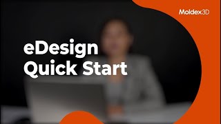 eDesign Quick Start for Smart Part and Mold Verification