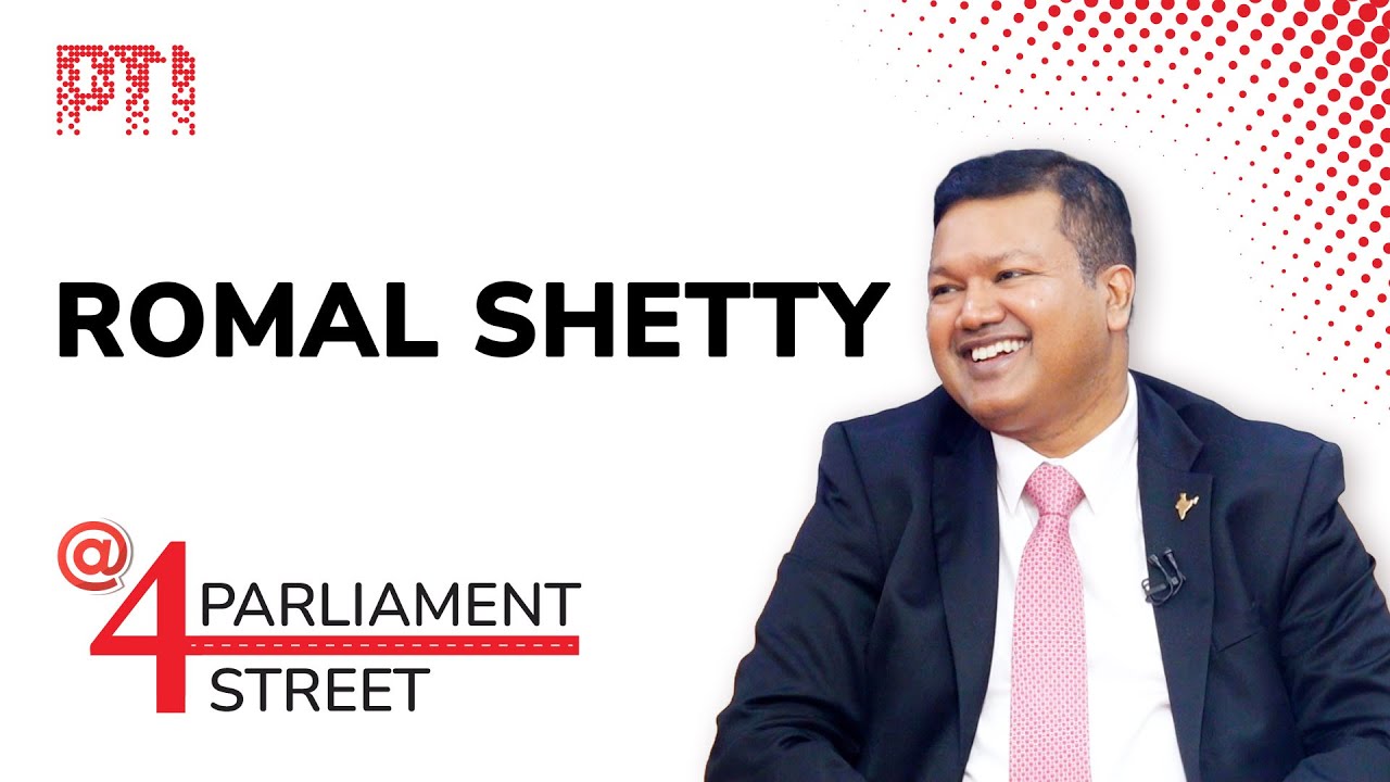 Romal Shetty @4 Parliament Street | Exclusive conversation with ...