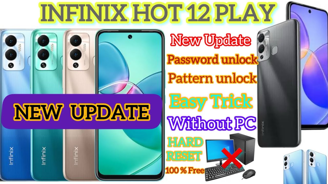 Infinix Hot 12 Play How to unlock Pattern and Password and Hard Reset very Easy new update