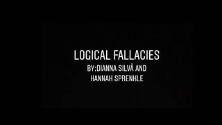Logical Fallacies Video Project
