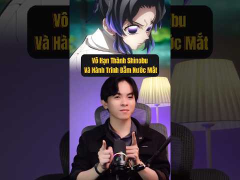 Vô Hạn Thành Shinobu Hành Trình Đẫm Nước Mắt #short #nguyentaimephim #kimetsunoyaiba #kny #shinobu