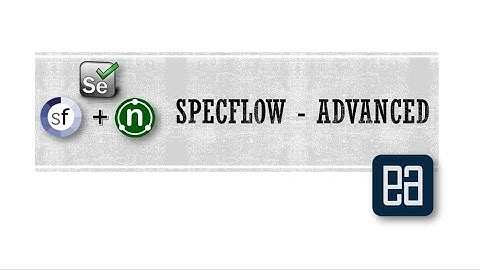 Part 23 - Parallel Execution with Specflow 2.0 + Selenium + NUnit (Part B)