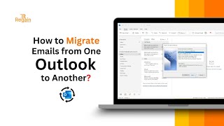Complete Guide: How to Migrate Emails from One Outlook to Another? Net Worth
