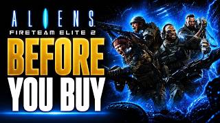 Aliens Fireteam Elite 2 - Before You Buy | Four Players Changes Everything