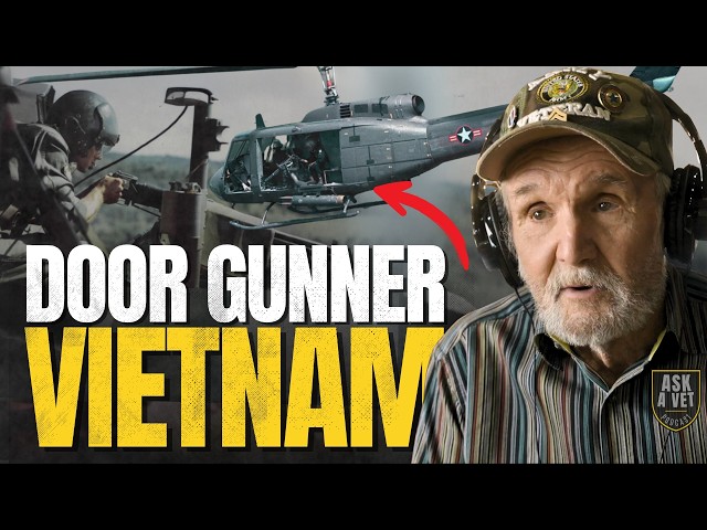 EP 30: What They Don’t Tell You About Being a Door Gunner in Vietnam