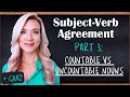 Subject-Verb Agreement and Nouns Quiz