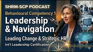 Lead From the Front: Mastering Leadership & Navigation for the SHRM-SCP Exam