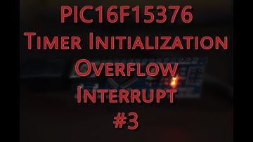 MPlab Xpress IDE - Microchip PIC16F15376 Timer Initialization Overflow Interrupt #3