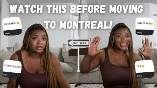 5 THINGS THEY WON'T TELL YOU ABOUT MOVING TO MONTREAL | language barrier, steep hills + more!