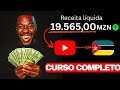 Curso completo de YouTube para Moçambicanos (iniciantes)
