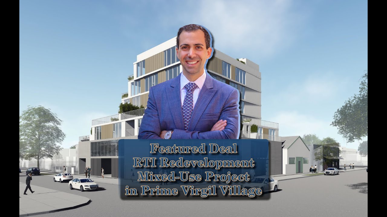 Featured Deal - Mixed Use RTI Redevelopment 2 Blocks from Silver Lake