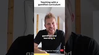 Teaching with a gamified curriculum #shorts