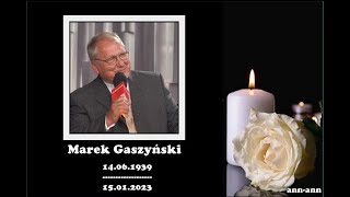 Marek Gaszynski (1939-2023) - piosenki z jego tekstami