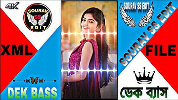New Trending 💥 Hindi Dek Bass Song 🎵 Alight & Xml File Short Status Video 🥀 Editing #xml_file