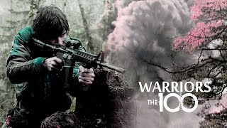 ► The 100 || Warriors