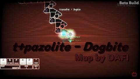 [ADOFAI custom play] t+pazolite - Dogbite || Map by DAFI & Seeker (clear!)