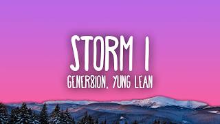 GENER8ION - STORM ft. Yung Lean
