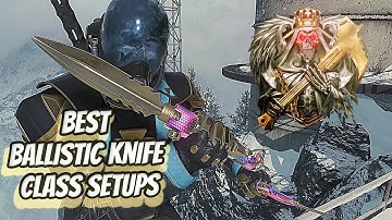 BEST BALLISTIC KNIFE CLASS SETUPS!!! CALL OF DUTY BLACK OPS 4
