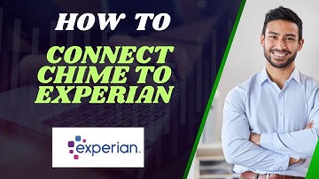 How to connect chime to Experian I DOUBLE Z