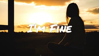 William Black - I’m Fine (feat. Nevve) [Lyric Video]