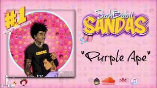 SahBabii - Purple Ape ft. 4orever