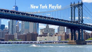 [Playlist] 꿈의 도시, 뉴욕에서 보내는 여름 | 뉴욕 플레이리스트🗽 New York Playlist