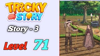 Tricky Story story 3 Level 71 Solution walkthrough 